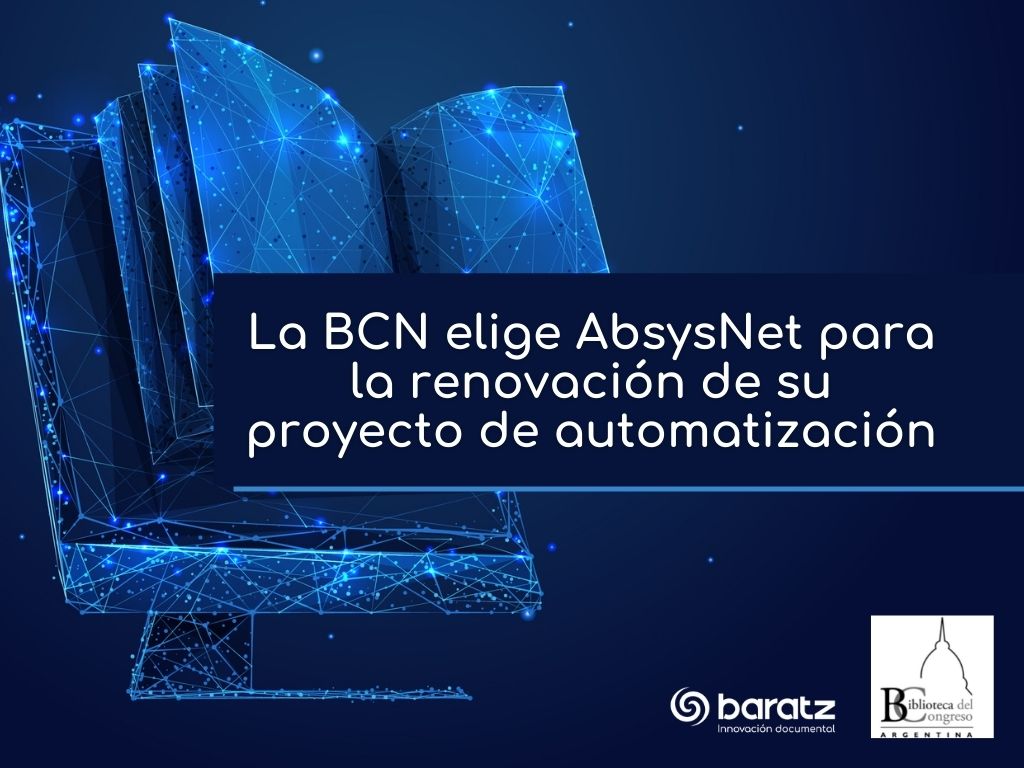 La BCN elige AbsysNet para la renovación de su proyecto de automatización