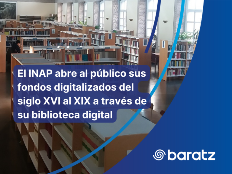 El INAP abre al público sus fondos digitalizados del siglo XVI al XIX a través de su biblioteca digital