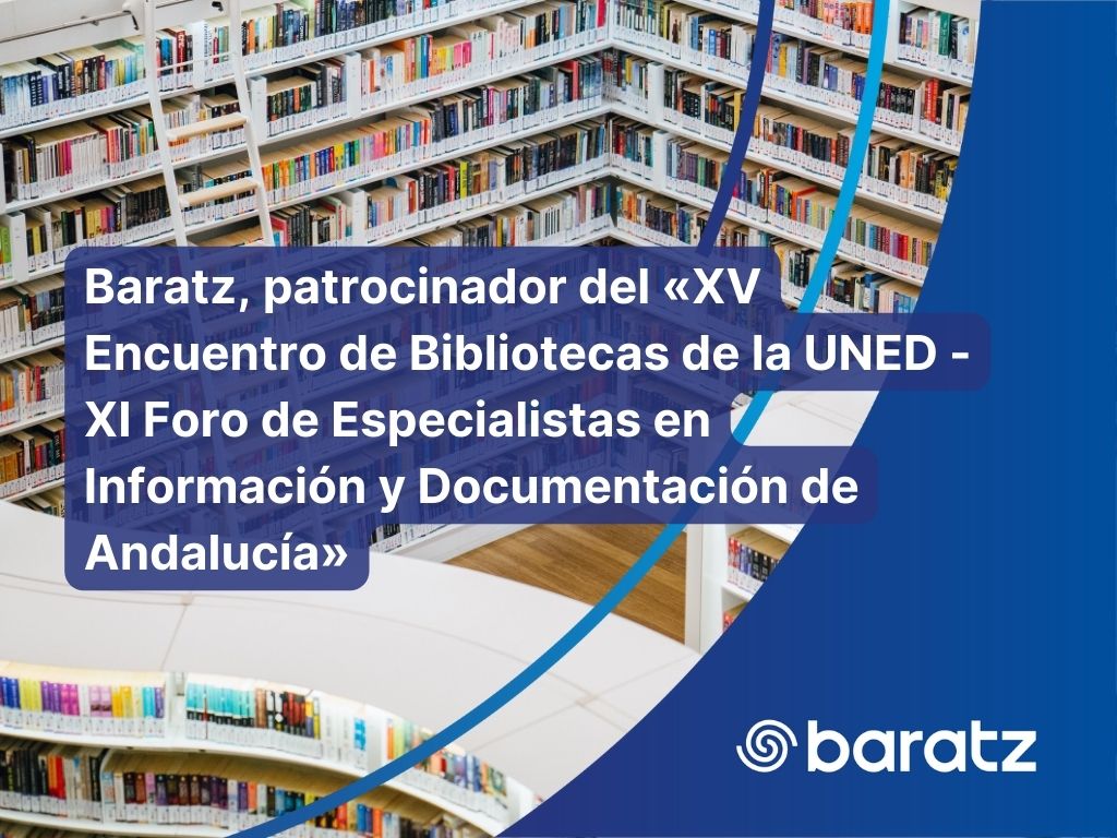 Baratz, patrocinador encuentro bibliotecas UNED - AAPID