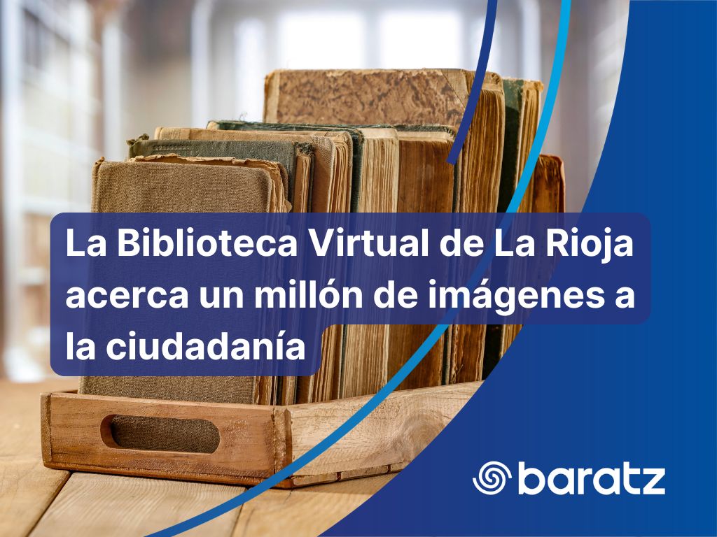 La Biblioteca Virtual de La Rioja acerca un millón de imágenes a la ciudadanía