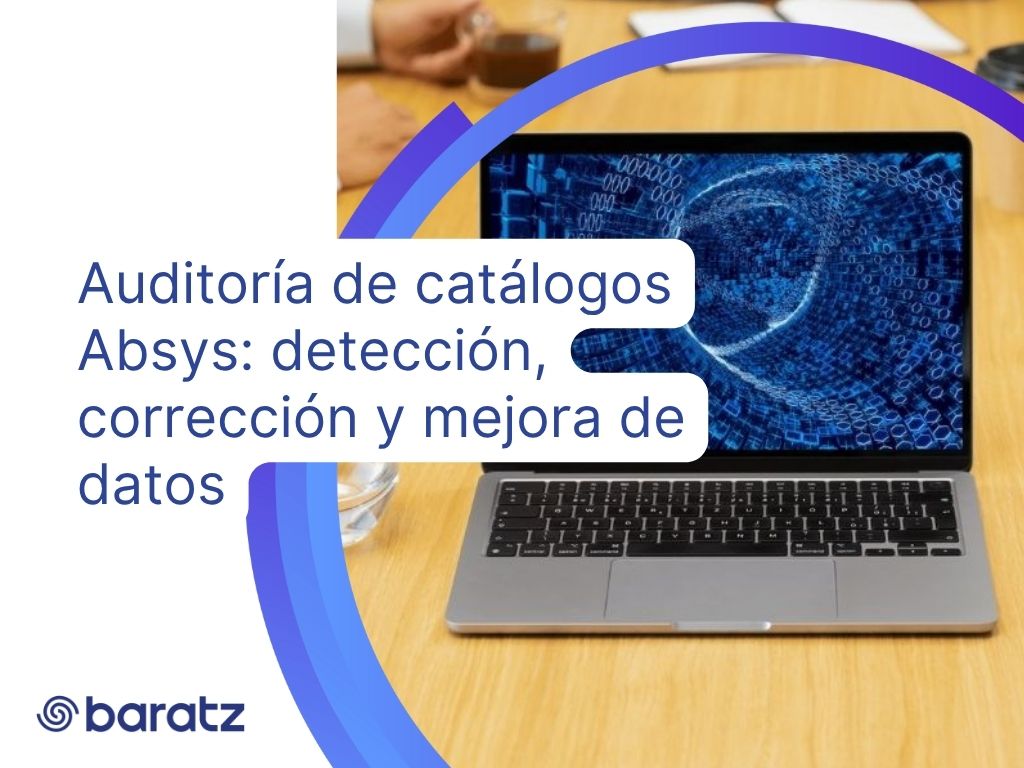 Auditoría de catálogos Absys detección, corrección y mejora de datos