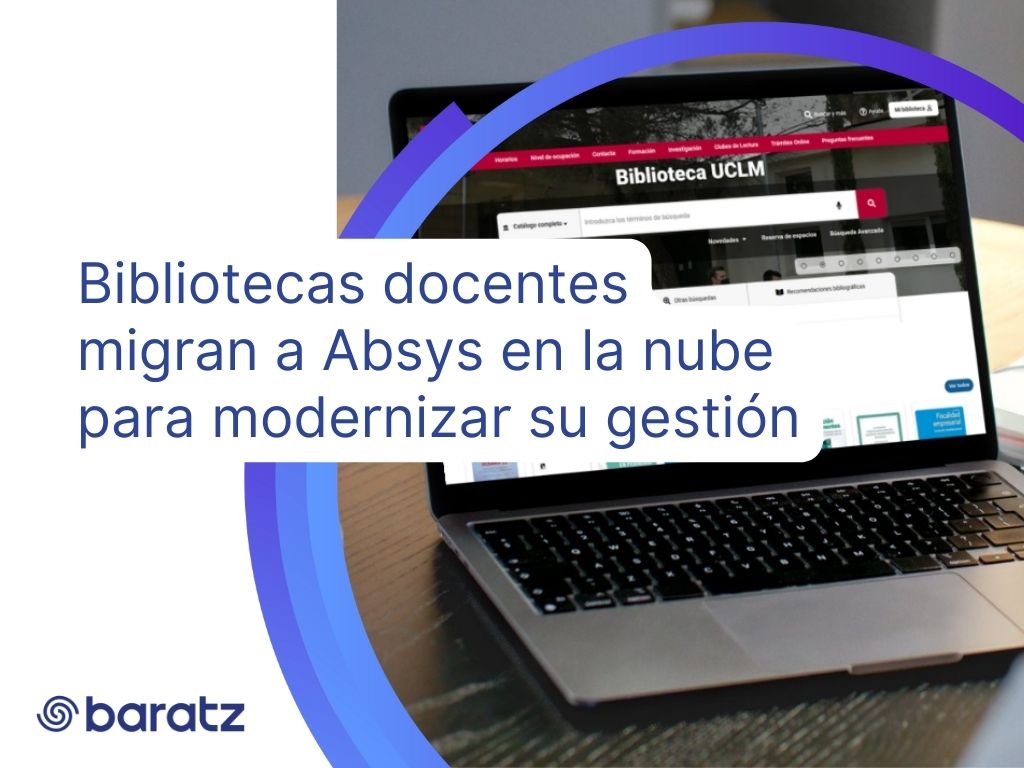 Bibliotecas docentes migran a Absys en la nube para modernizar su gestión
